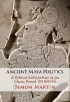 Ancient Maya Politics cover