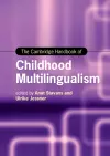 The Cambridge Handbook of Childhood Multilingualism cover