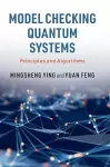 Model Checking Quantum Systems cover