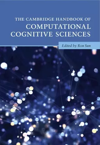 The Cambridge Handbook of Computational Cognitive Sciences cover