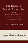 The Revival of Islamic Rationalism cover