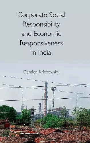 Corporate Social Responsibility and Economic Responsiveness in India cover