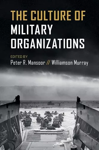 The Culture of Military Organizations cover