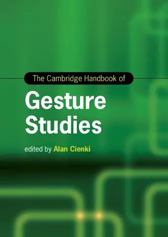 The Cambridge Handbook of Gesture Studies cover