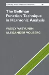 The Bellman Function Technique in Harmonic Analysis cover