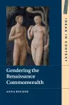 Gendering the Renaissance Commonwealth cover