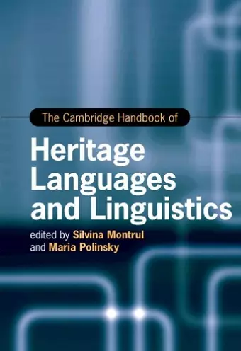 The Cambridge Handbook of Heritage Languages and Linguistics cover