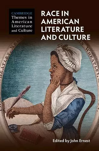 Race in American Literature and Culture cover