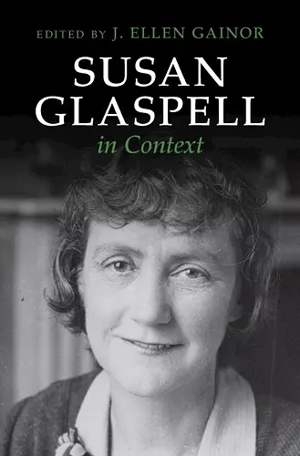 Susan Glaspell in Context cover