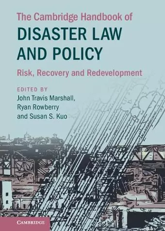 The Cambridge Handbook of Disaster Law and Policy cover