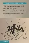 The European Central Bank and the European Macroeconomic Constitution cover