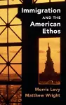 Immigration and the American Ethos cover