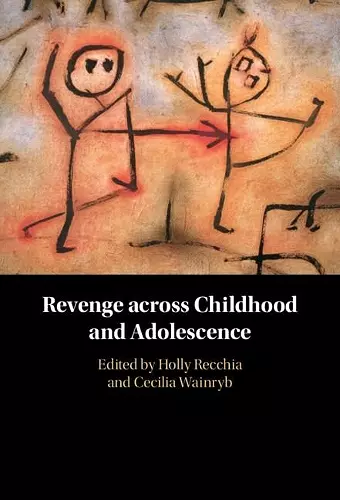 Revenge across Childhood and Adolescence cover