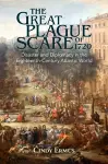 The Great Plague Scare of 1720 cover
