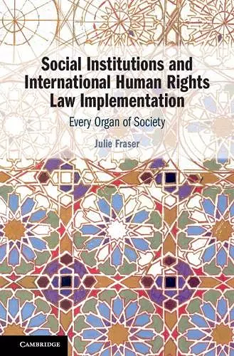 Social Institutions and International Human Rights Law Implementation cover