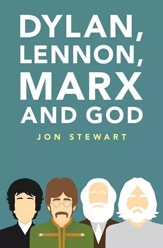 Dylan, Lennon, Marx and God cover