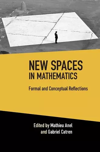 New Spaces in Mathematics: Volume 1 cover