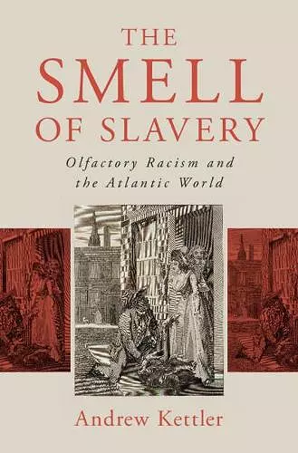 The Smell of Slavery cover