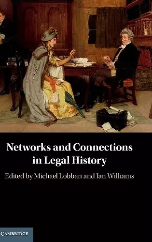 Networks and Connections in Legal History cover