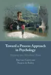 Toward a Process Approach in Psychology cover