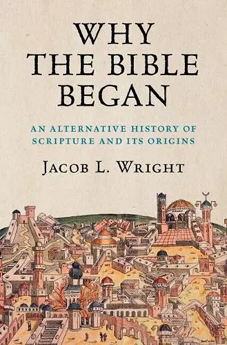 Why the Bible Began cover