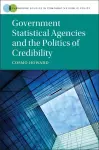 Government Statistical Agencies and the Politics of Credibility cover