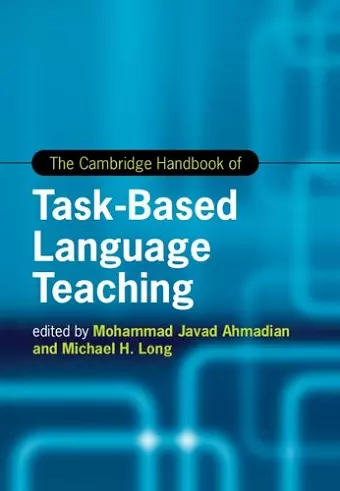 The Cambridge Handbook of Task-Based Language Teaching cover