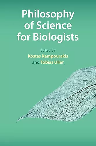 Philosophy of Science for Biologists cover