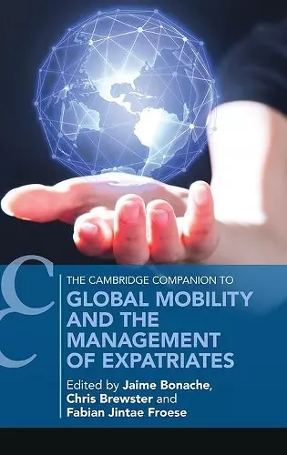 Global Mobility and the Management of Expatriates cover