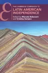 The Cambridge Companion to Latin American Independence cover