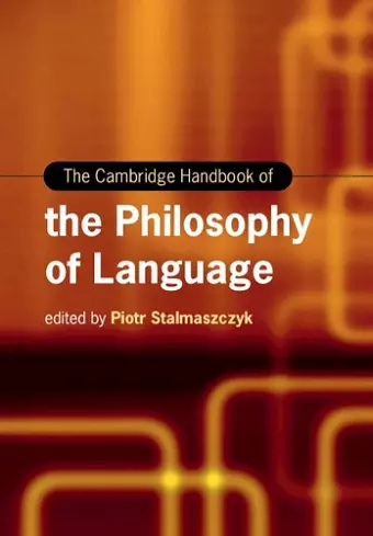 The Cambridge Handbook of the Philosophy of Language cover