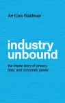 Industry Unbound cover