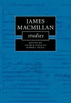 James MacMillan Studies cover