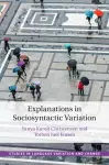 Explanations in Sociosyntactic Variation cover