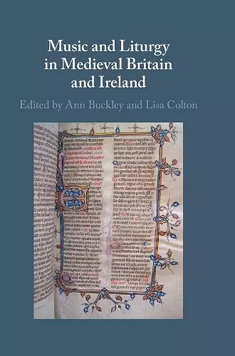 Music and Liturgy in Medieval Britain and Ireland cover