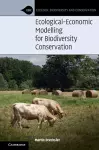 Ecological-Economic Modelling for Biodiversity Conservation cover