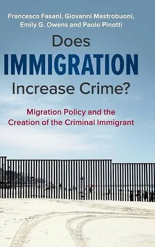 Does Immigration Increase Crime? cover