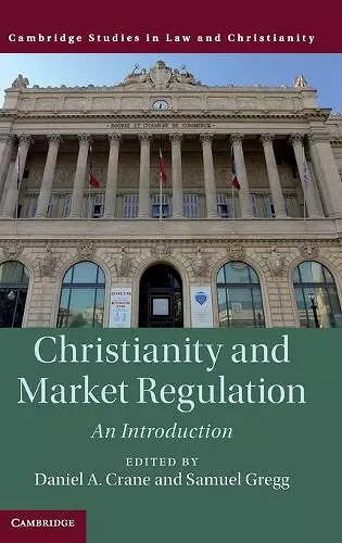 Christianity and Market Regulation cover
