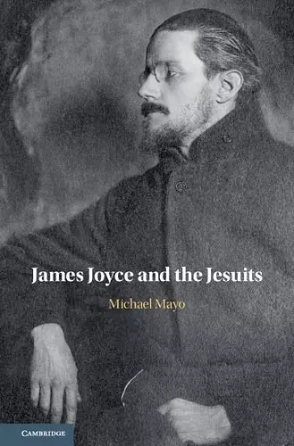 James Joyce and the Jesuits cover