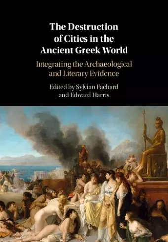 The Destruction of Cities in the Ancient Greek World cover