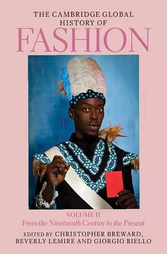 The Cambridge Global History of Fashion: Volume 2 cover