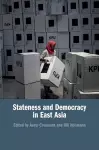 Stateness and Democracy in East Asia cover