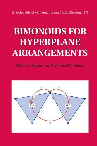 Bimonoids for Hyperplane Arrangements cover