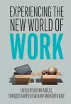 Experiencing the New World of Work cover