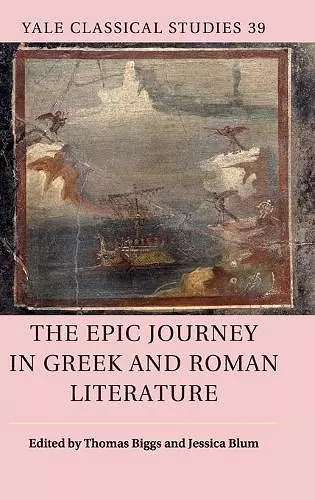 The Epic Journey in Greek and Roman Literature cover