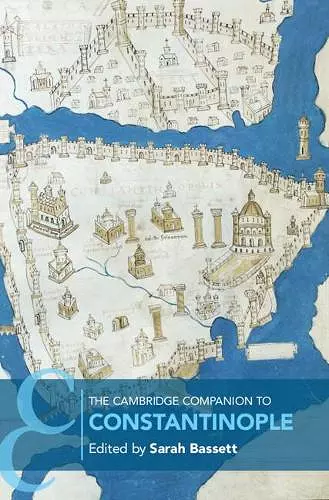 The Cambridge Companion to Constantinople cover