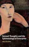 Second Thoughts and the Epistemological Enterprise cover