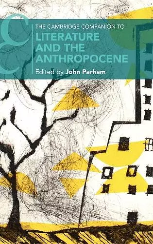 The Cambridge Companion to Literature and the Anthropocene cover