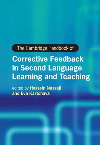 The Cambridge Handbook of Corrective Feedback in Second Language Learning and Teaching cover