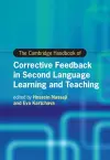 The Cambridge Handbook of Corrective Feedback in Second Language Learning and Teaching cover